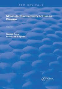 cover of the book Molecular Biochemistry of Human Disease: Volume II