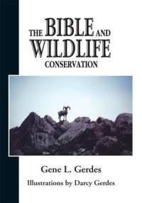 cover of the book The Bible and Wildlife Conservation