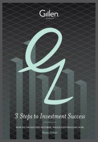 cover of the book 3 Steps to Investment Success: How to Obtain the Returns, While Controlling Risk