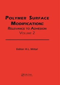 cover of the book Polymer Surface Modification: Relevance to Adhesion, Volume 2