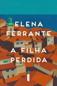 cover of the book A Filha Perdida