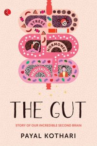 cover of the book THE GUT: Story of Our Incredible Second Brain