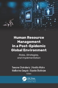 cover of the book Human Resource Management in a Post-Epidemic Global Environment: Roles, Strategies, and Implementation