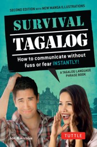 cover of the book Survival Tagalog: How to Communicate without Fuss or Fear--Instantly! (Tagalog Phrasebook)