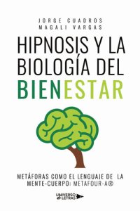 cover of the book Hipnosis y la Biología del Bienestar