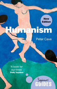 cover of the book Humanism: A Beginner's Guide