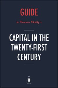 cover of the book Summary of Capital in the Twenty-First Century: by Thomas Piketty 