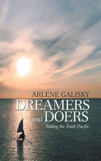 cover of the book Dreamers and Doers: Sailing the South Pacific