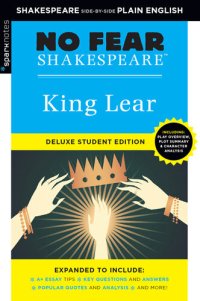 cover of the book King Lear: No Fear Shakespeare Deluxe Student Edition