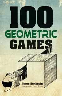 cover of the book 100 Geometric Games