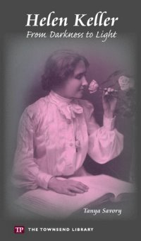 cover of the book Helen Keller: From Darkness to Light