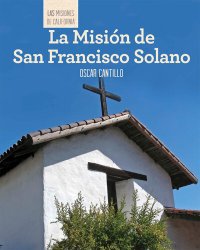 cover of the book La Misión de San Francisco de Solano (Discovering Mission San Francisco de Solano)