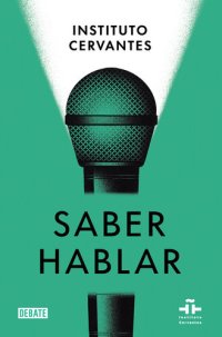 cover of the book Saber hablar