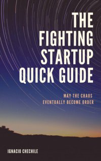 cover of the book The Fighting Startup Quick Guide