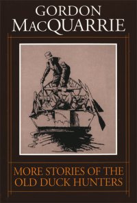 cover of the book More Stories of the Old Duck Hunters