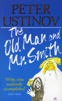 cover of the book The Old Man and Mr. Smith