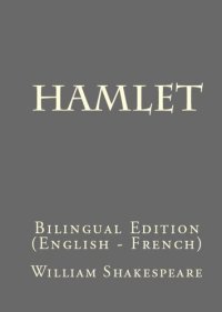 cover of the book Hamlet: Bilingual Edition (English – French)