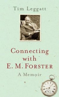 cover of the book Connecting with E.M. Forster