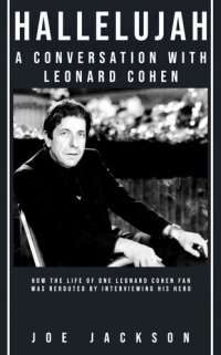 cover of the book Hallelujah: A Conversation with Leonard Cohen