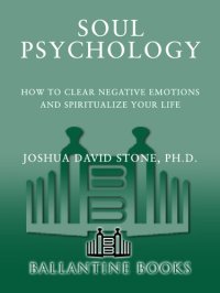 cover of the book Soul Psychology: How to Clear Negative Emotions and Spiritualize Your Life