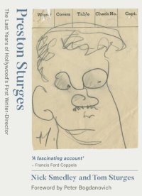 cover of the book Preston Sturges: The Last Years of Hollywood's First Writer-Director