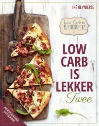 cover of the book Low Carb Is Lekker Twee