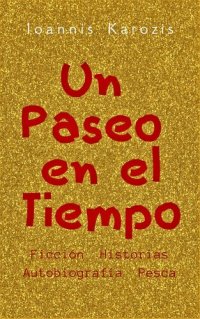 cover of the book Un Paseo en el Tiempo