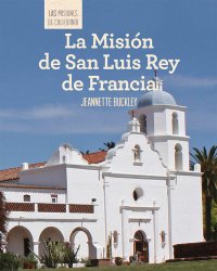 cover of the book La Misión de San Luis Rey de Francia (Discovering Mission San Luis Rey de Francia)