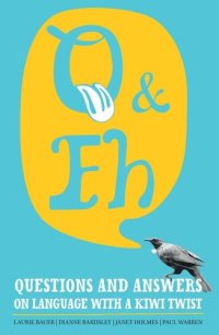 cover of the book Q & Eh: Questions and Answers on Language with a Kiwi Twist