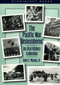 cover of the book The Pacific War Remembered: An Oral History Collection