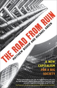 cover of the book The Road from Ruin: A New Capitalism for a Big Society