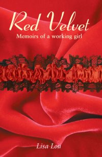 cover of the book Red Velvet: Memoirs of a Working Girl