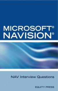 cover of the book Microsoft NAV Interview Questions: Unofficial Microsoft Navision Business Solution Certification Review