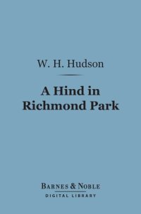 cover of the book A hind in Richmond Park