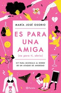 cover of the book Es para una amiga