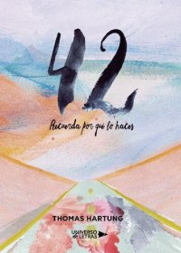 cover of the book 42: Recuerda por qué lo haces