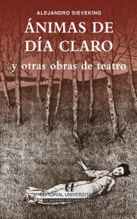 cover of the book Ánimas de día claro y otras obras de teatro