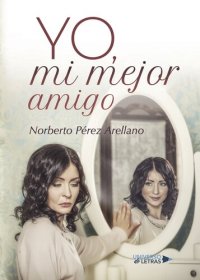 cover of the book Yo, mi mejor amigo