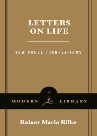 cover of the book Letters on Life: New Prose Translations