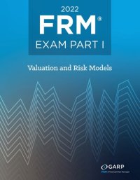 cover of the book 2022 FRM© Exam Part I Valuation Risk Models (GARP)