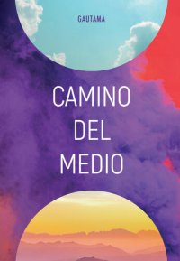 cover of the book Camino del Medio