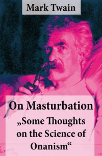 cover of the book On Masturbation: Some Thoughts on the Science of Onanism