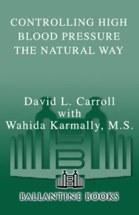 cover of the book Controlling High Blood Pressure the Natural Way