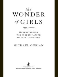 cover of the book The Wonder of Girls: Understanding the Hidden Nature of Our Daughters