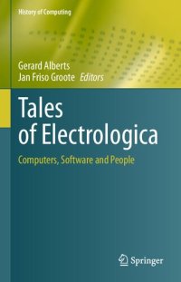 cover of the book Tales of Electrologica: Computers, Software and People