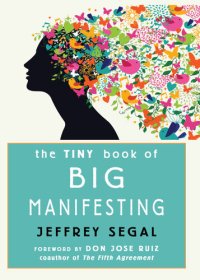 cover of the book The Tiny Book of Big Manifesting