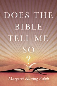 cover of the book Does the Bible Tell Me So?