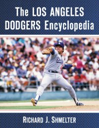 cover of the book The Los Angeles Dodgers Encyclopedia