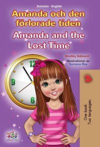 cover of the book Amanda Och Den Förlorade Tiden Amanda and the Lost Time