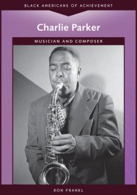 cover of the book Charlie Parker: Musician and Composer